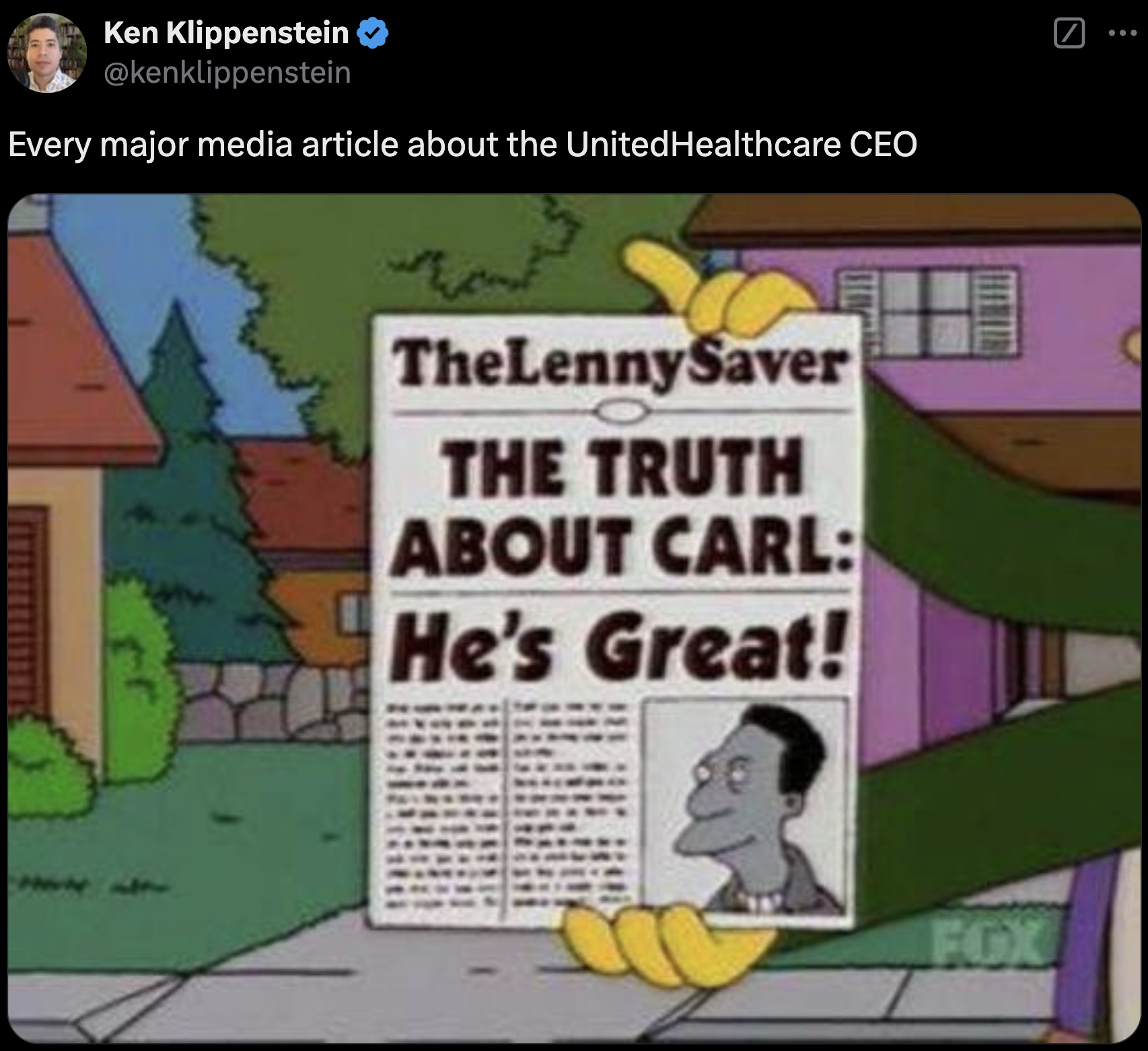 wholesome simpsons quotes - Ken Klippenstein Every major media article about the United Healthcare Ceo The Lenny Saver The Truth About Carl He's Great! Fox